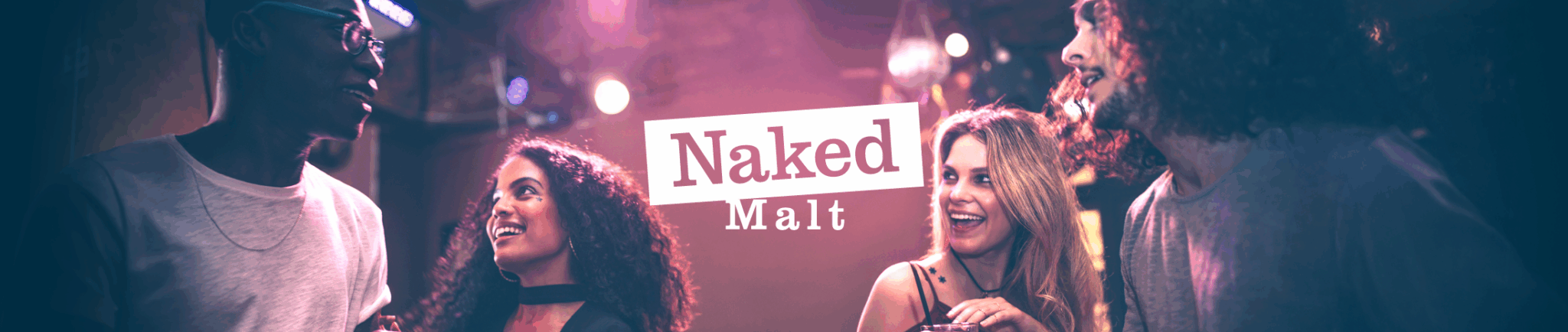 Naked Malt